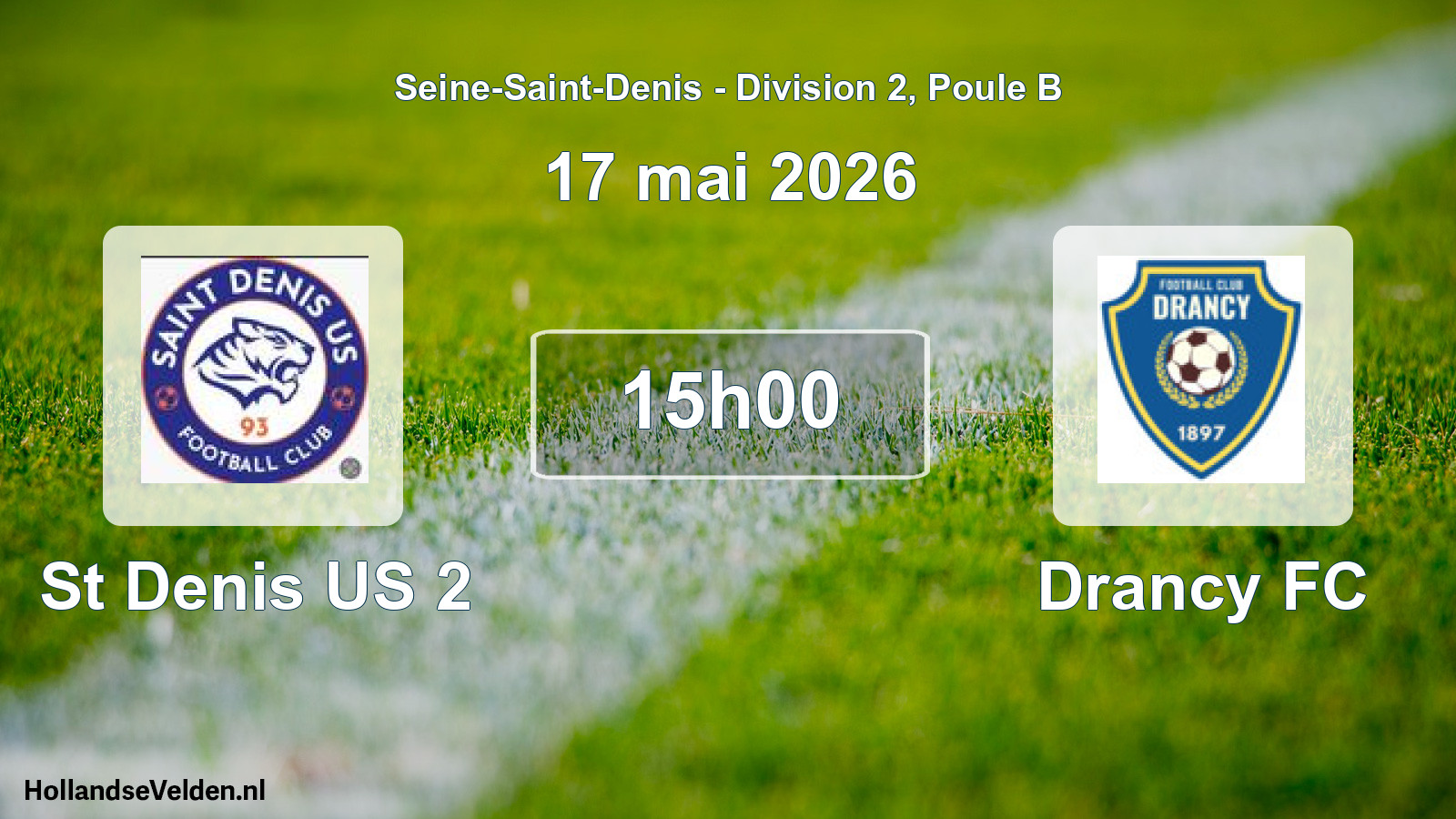 Match programmé: St Denis US 2 - Drancy FC (17 mai 2026)