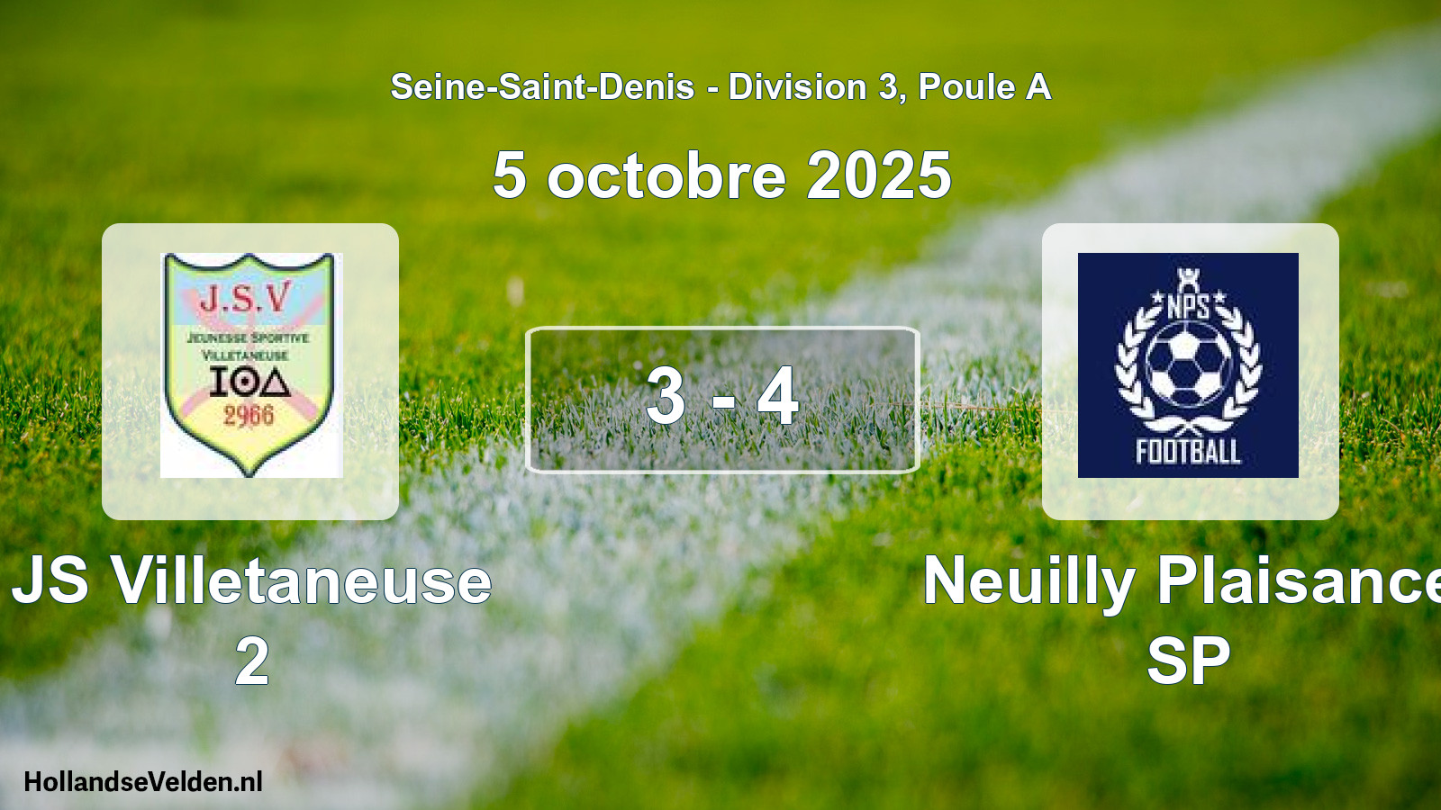 Match joué: JS Villetaneuse 2 - Neuilly Plaisance SP 3 - 4 (5 octobre 2025)