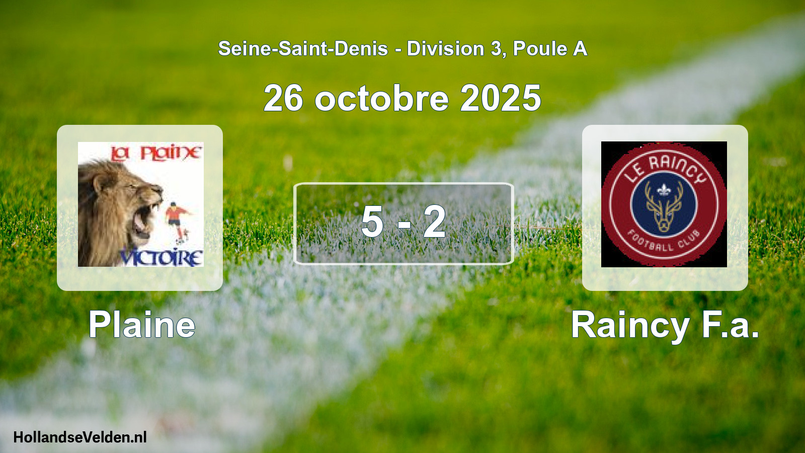 Match joué: Plaine - Raincy F.a. 5 - 2 (26 octobre 2025)