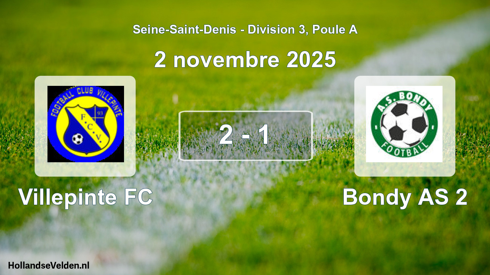 Match joué: Villepinte FC - Bondy AS 2 2 - 1 (2 novembre 2025)