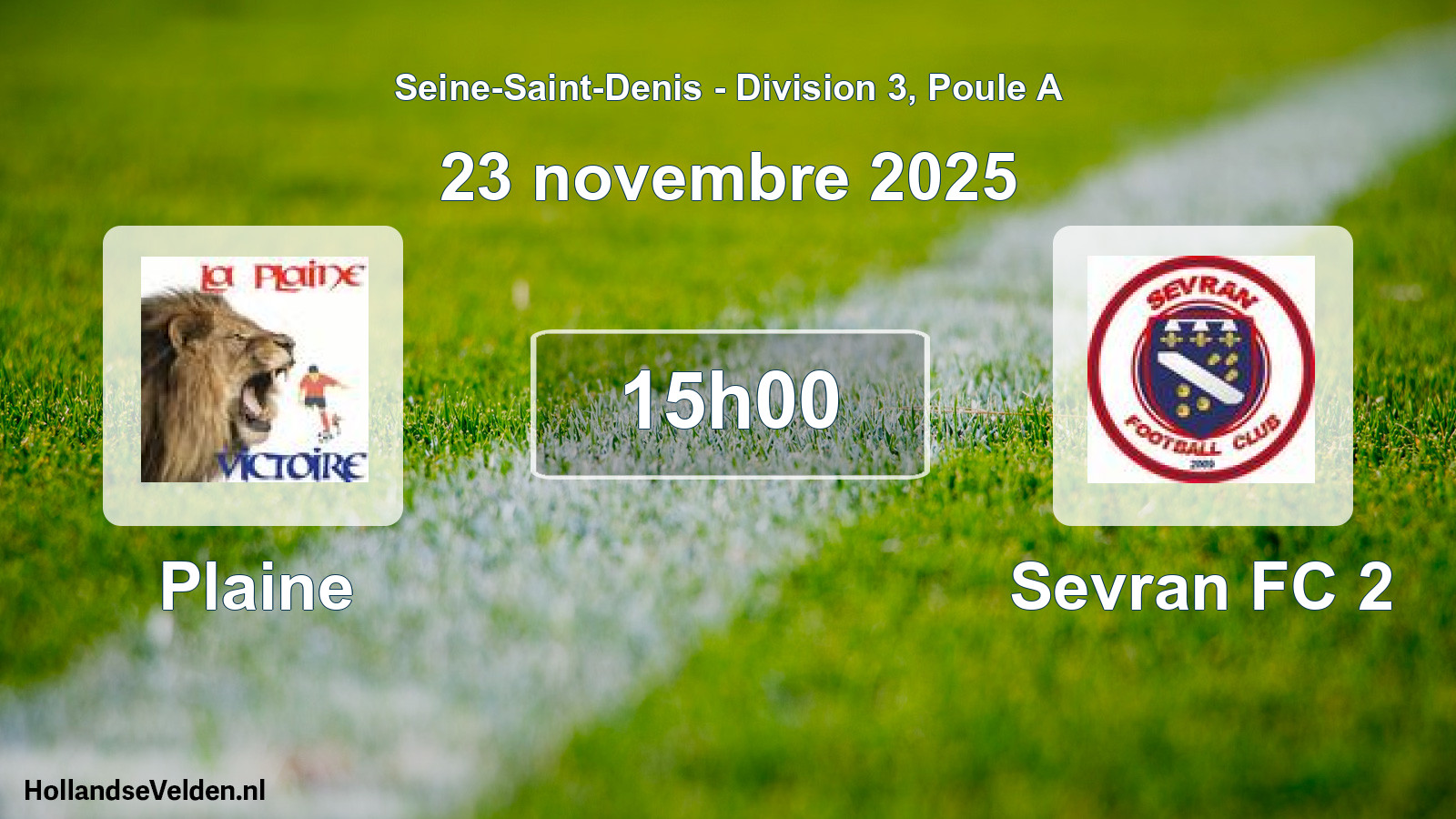 Match programmé: Plaine - Sevran FC 2 (23 novembre 2025)