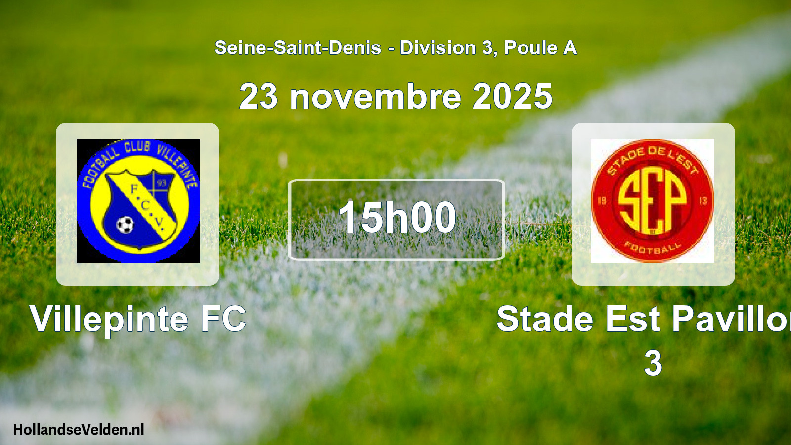 Scheduled Match: Villepinte FC - Stade Est Pavillon 3 (23 November 2025)