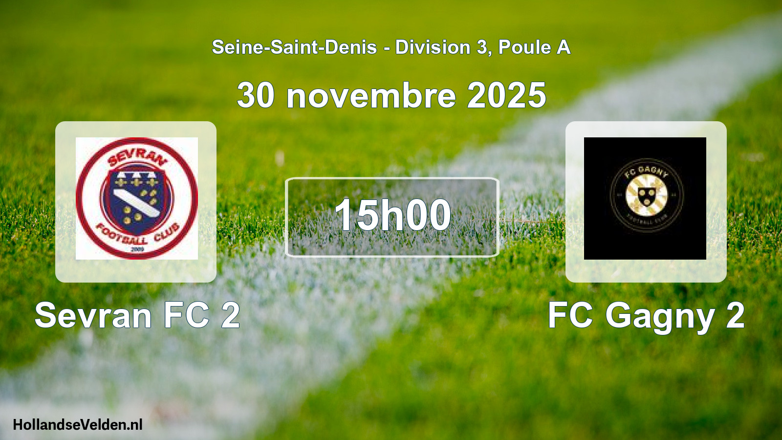 Match programmé: Sevran FC 2 - FC Gagny 2 (30 novembre 2025)