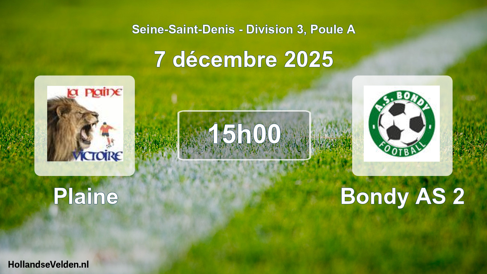 Match programmé: Plaine - Bondy AS 2 (7 décembre 2025)