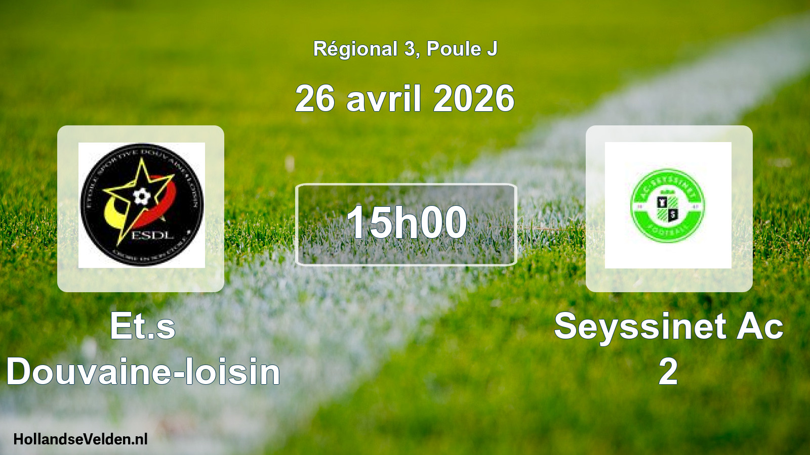 Geplande wedstrijd: Et.s Douvaine-loisin - Seyssinet Ac 2 (26 avril 2026)