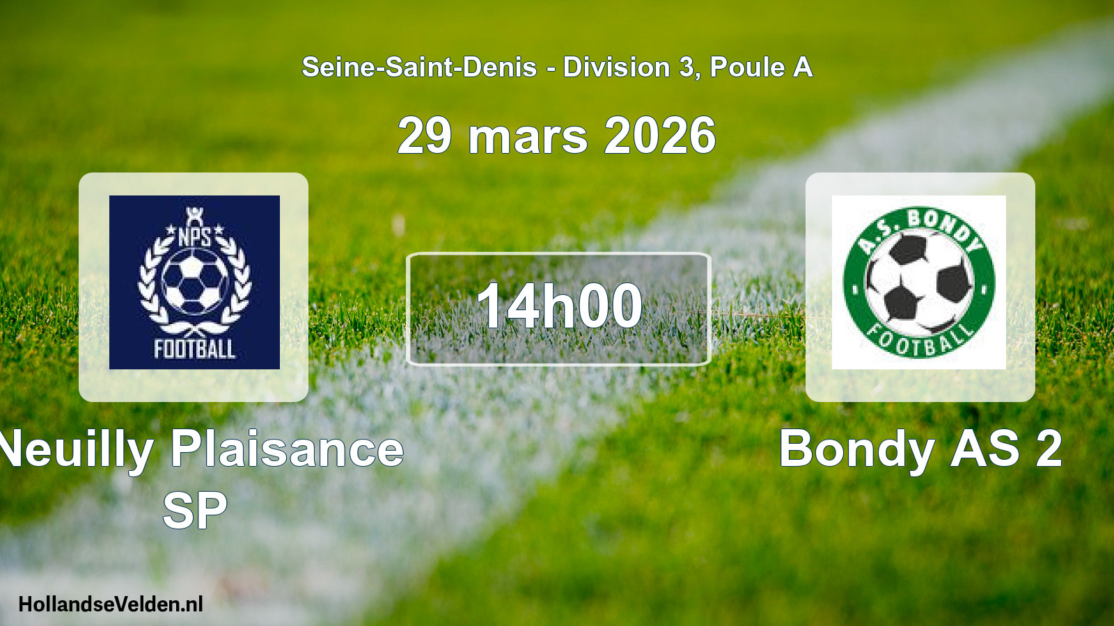 Match programmé: Neuilly Plaisance SP - Bondy AS 2 (29 mars 2026)