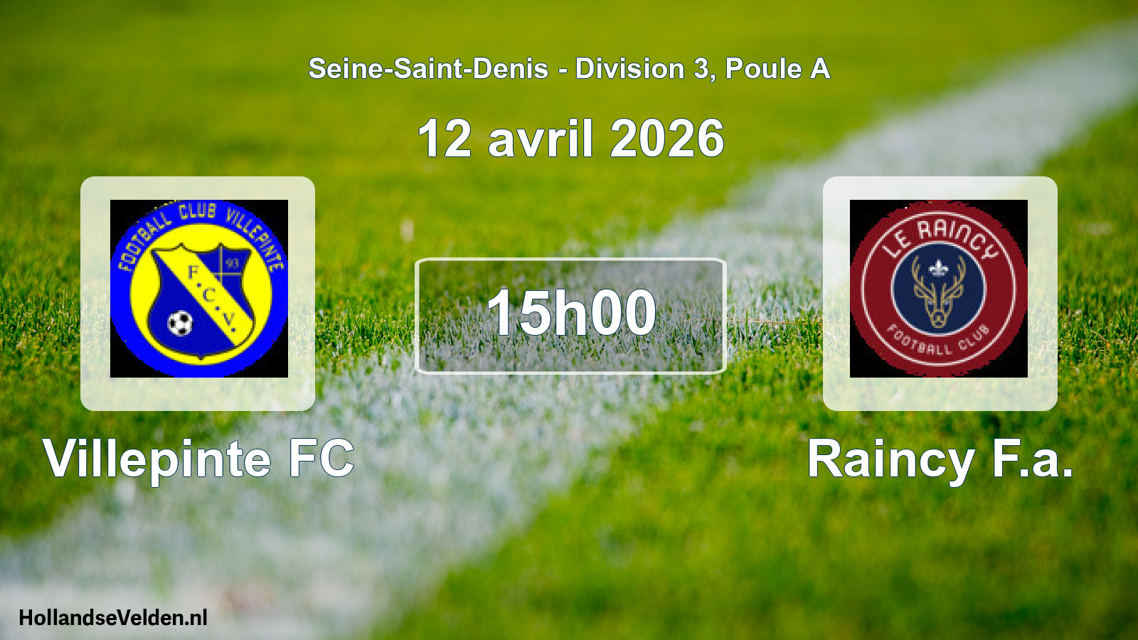 Match programmé: Villepinte FC - Raincy F.a. (12 avril 2026)