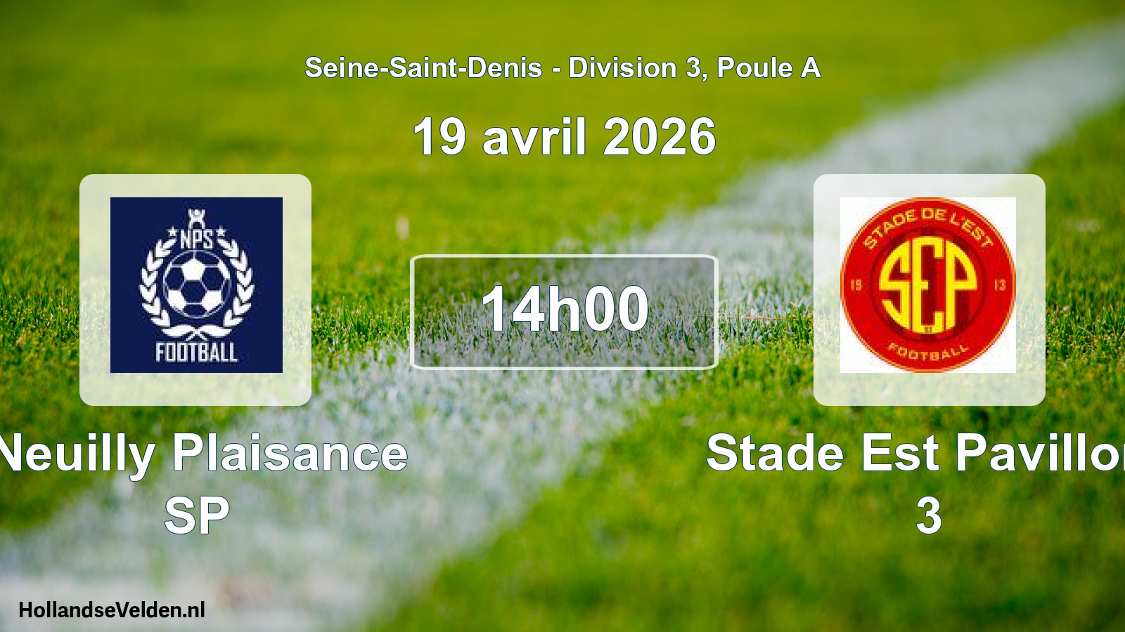 Match programmé: Neuilly Plaisance SP - Stade Est Pavillon 3 (19 avril 2026)