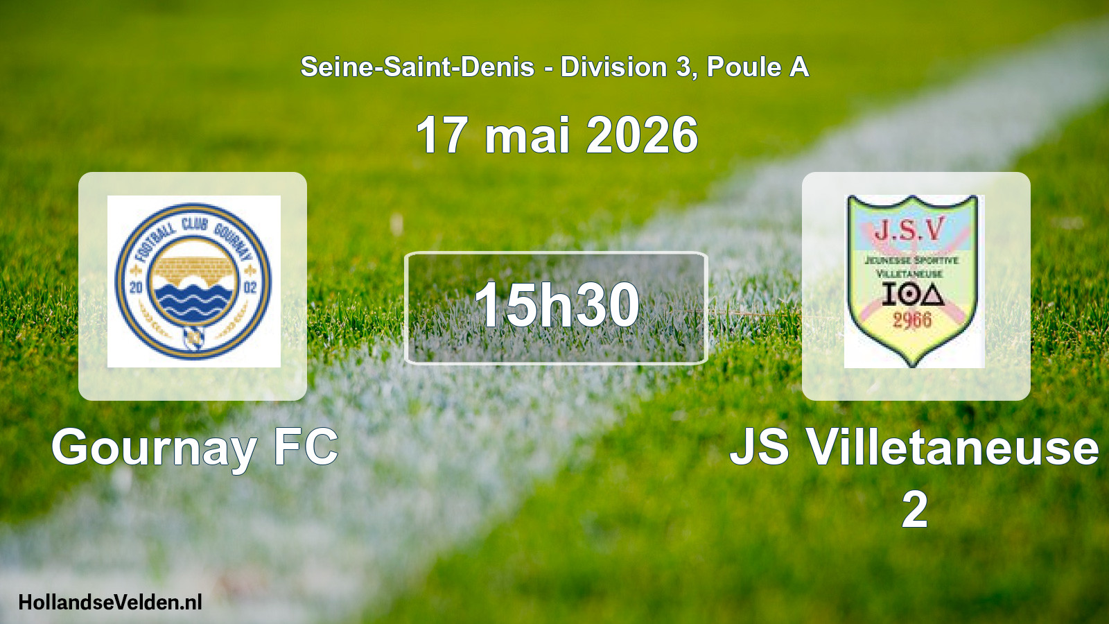 Match programmé: Gournay FC - JS Villetaneuse 2 (17 mai 2026)