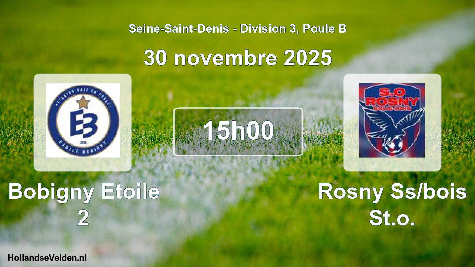 Match programmé: Bobigny Etoile 2 - Rosny Ss/bois St.o. (30 novembre 2025)