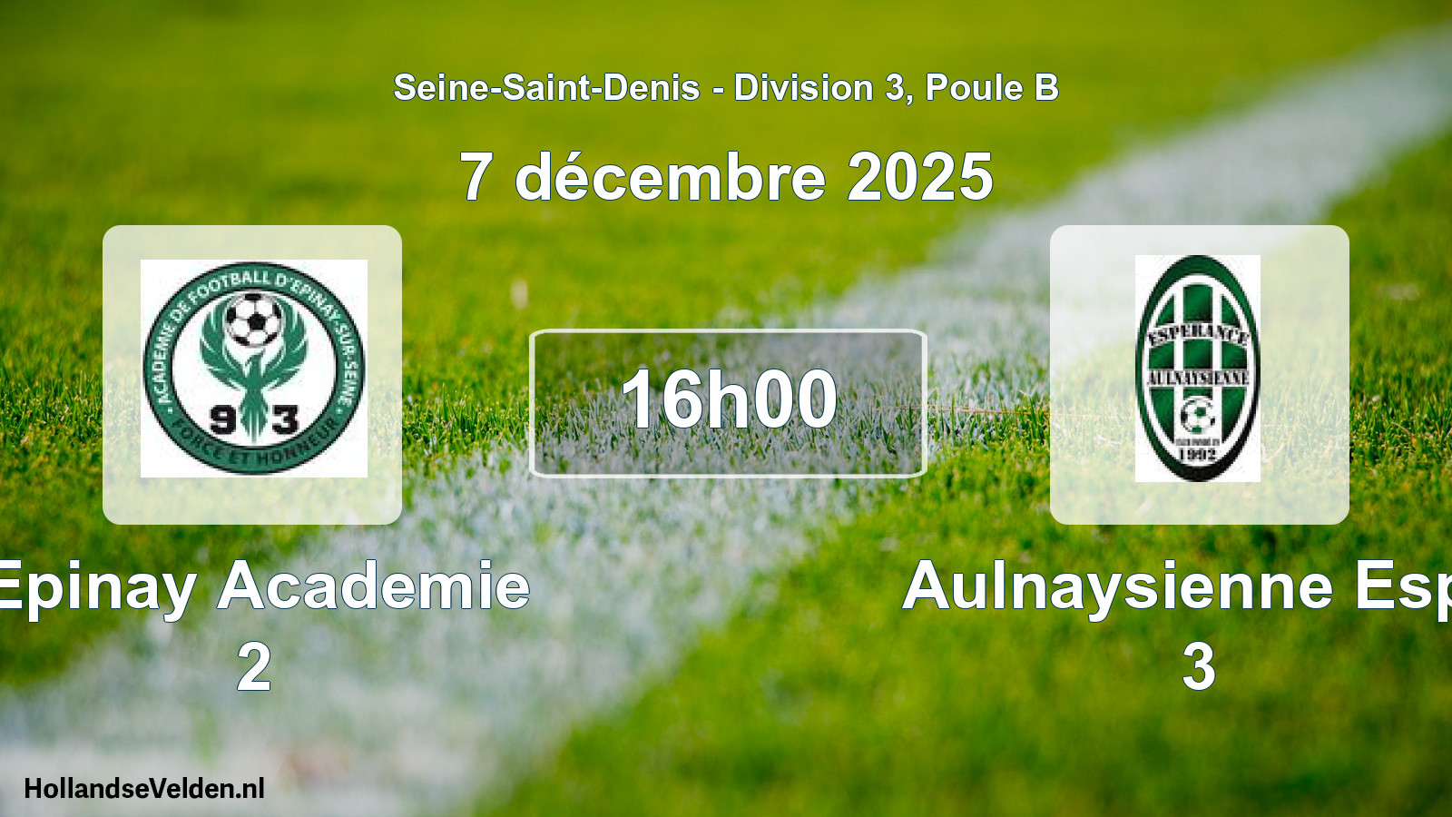 Match programmé: Epinay Academie 2 - Aulnaysienne Esp. 3 (7 décembre 2025)