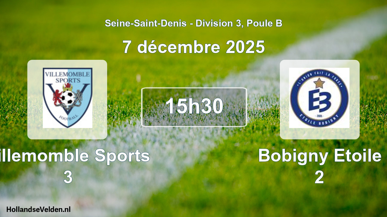Match programmé: Villemomble Sports 3 - Bobigny Etoile 2 (7 décembre 2025)