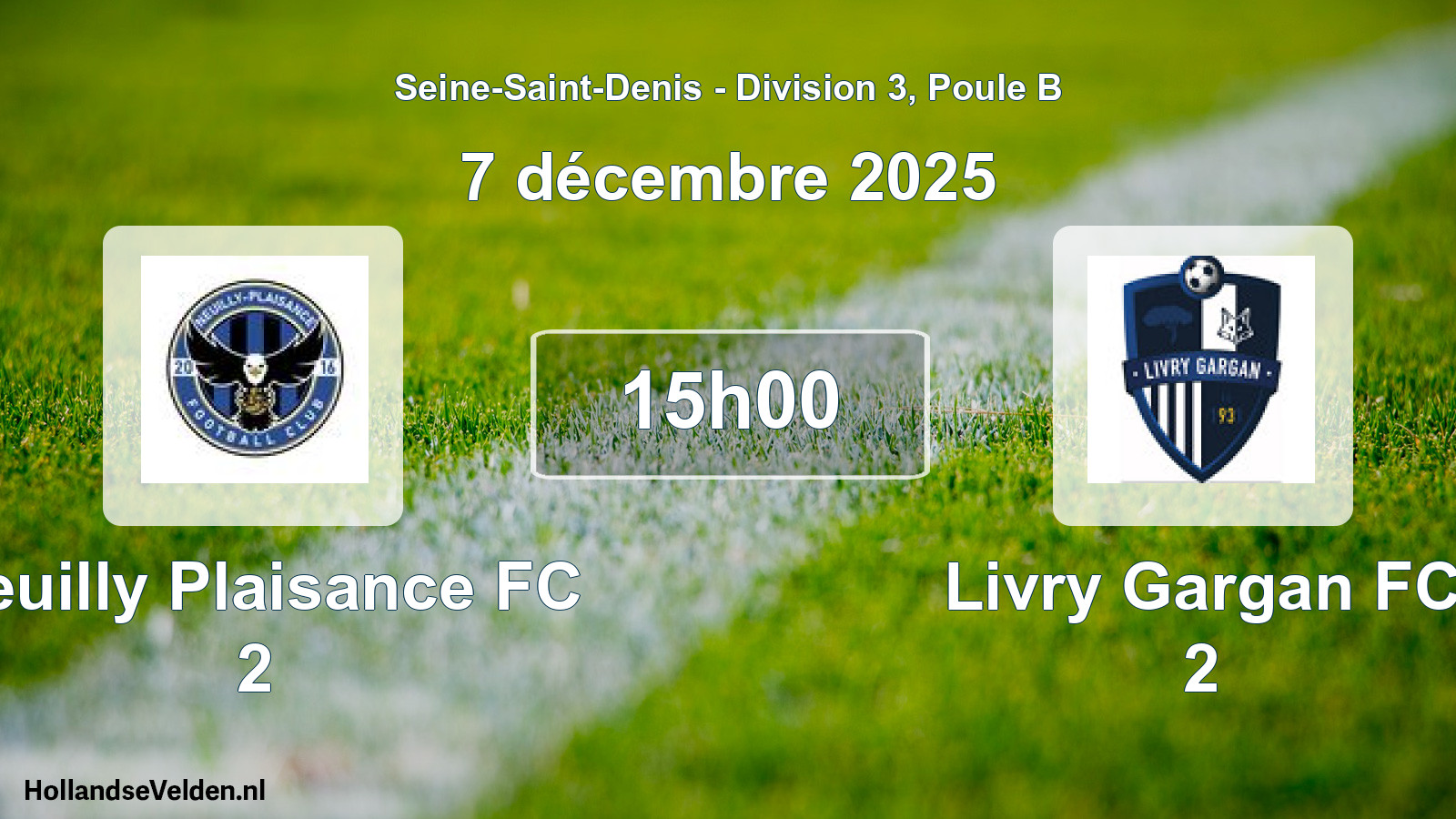 Match programmé: Neuilly Plaisance FC 2 - Livry Gargan FC 2 (7 décembre 2025)