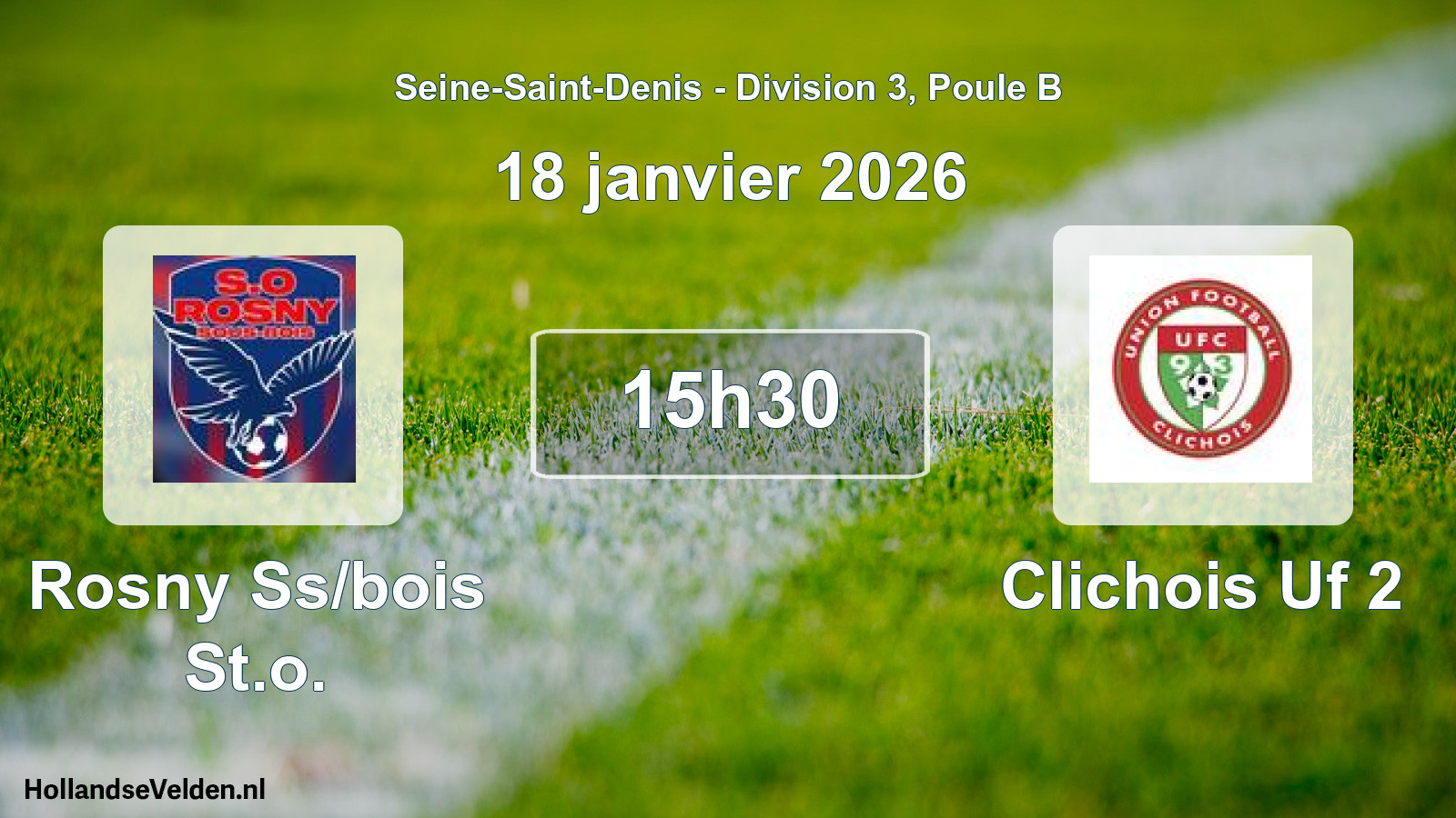 Match programmé: Rosny Ss/bois St.o. - Clichois Uf 2 (18 janvier 2026)