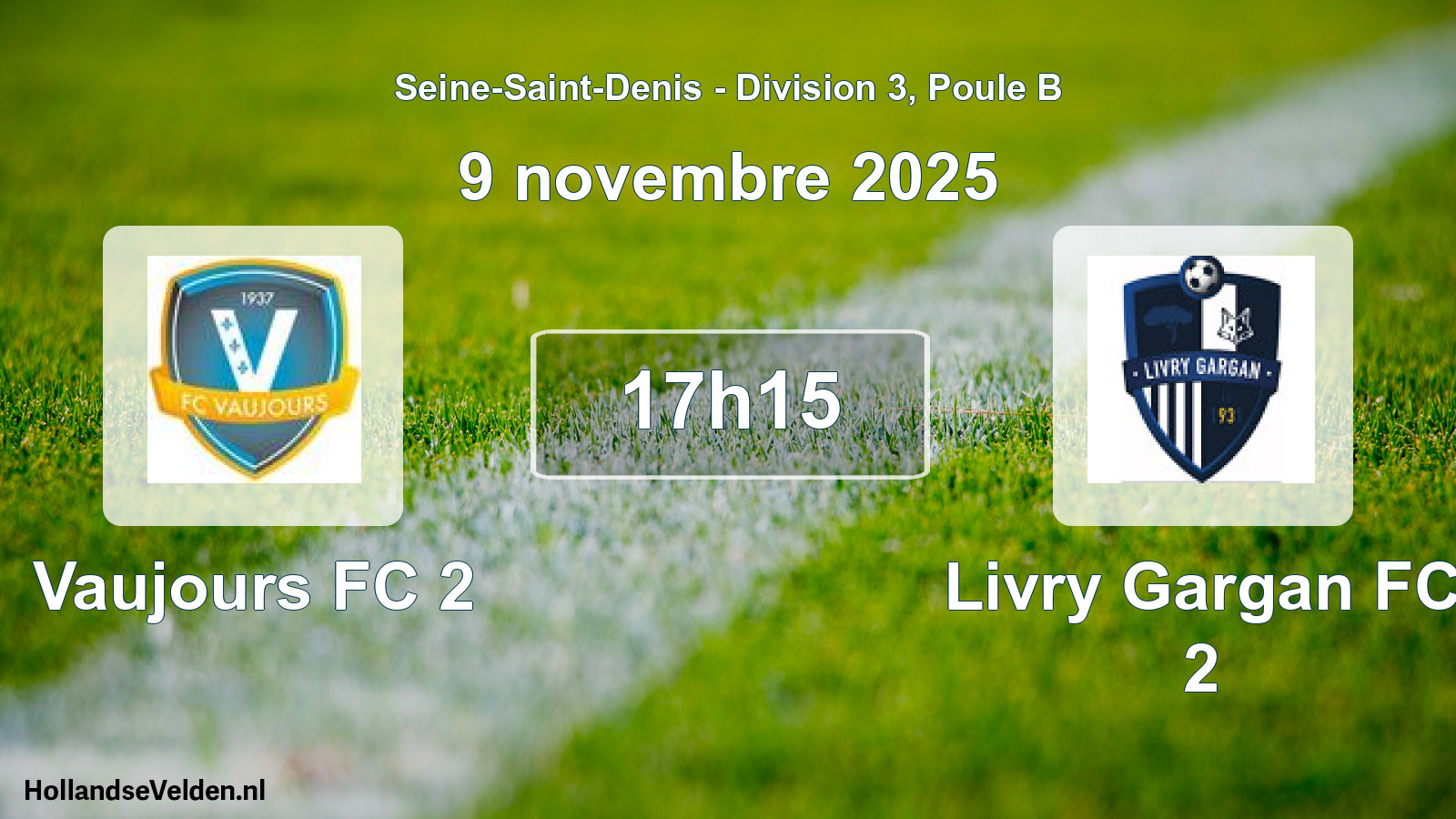 Match programmé: Vaujours FC 2 - Livry Gargan FC 2 (9 novembre 2025)