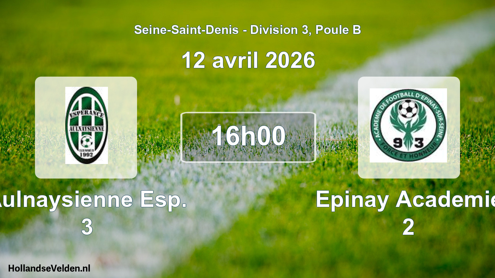 Match programmé: Aulnaysienne Esp. 3 - Epinay Academie 2 (12 avril 2026)