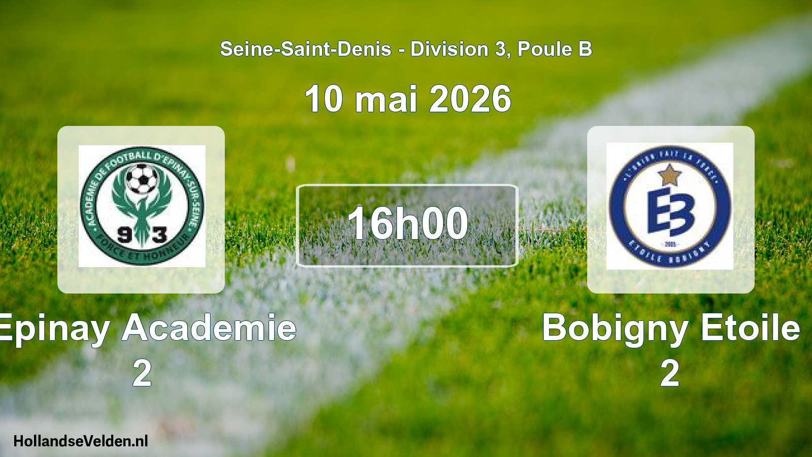 Geplande wedstrijd: Epinay Academie 2 - Bobigny Etoile 2 (10 mei 2026)