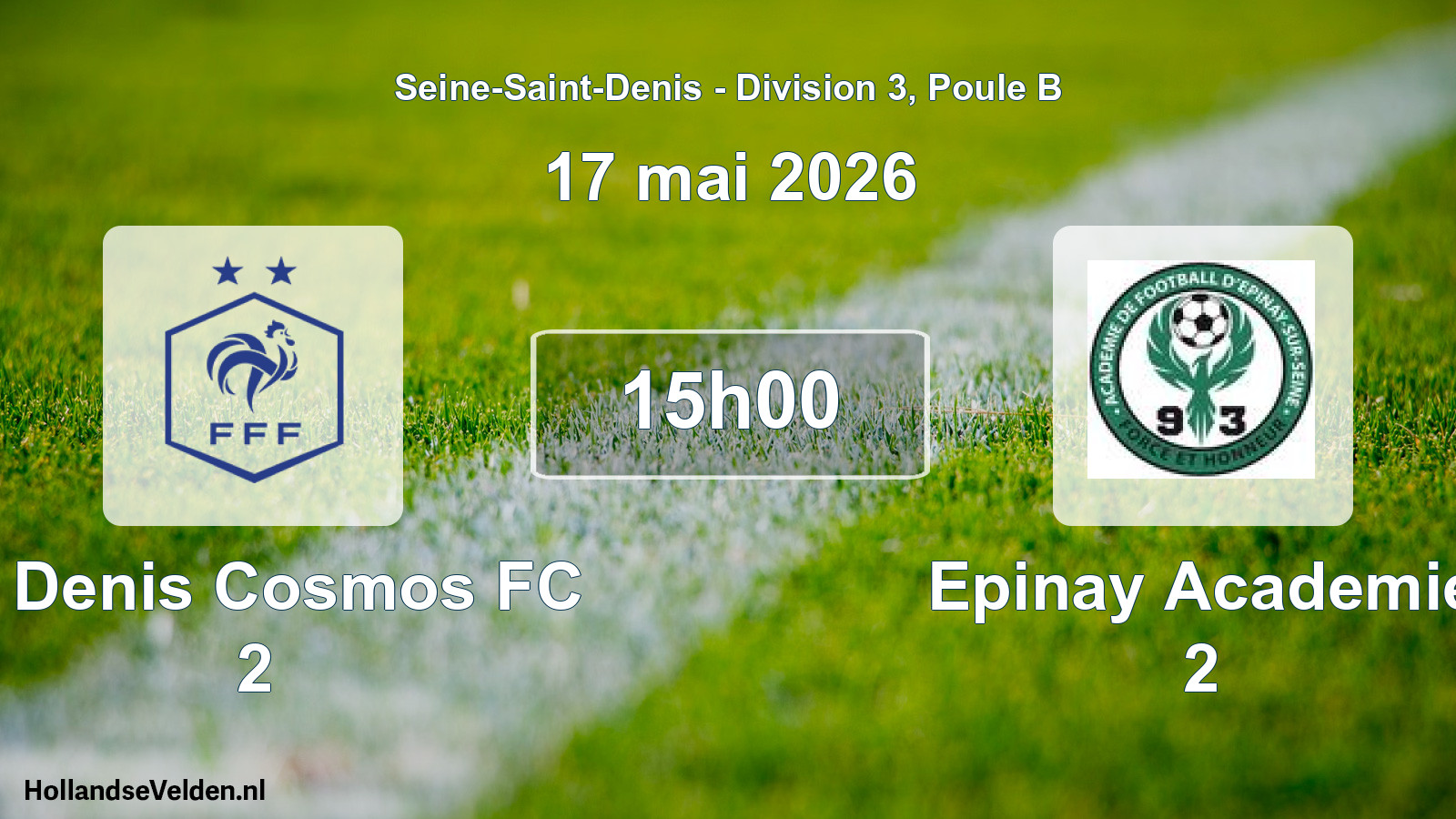 Match programmé: St Denis Cosmos FC 2 - Epinay Academie 2 (17 mai 2026)