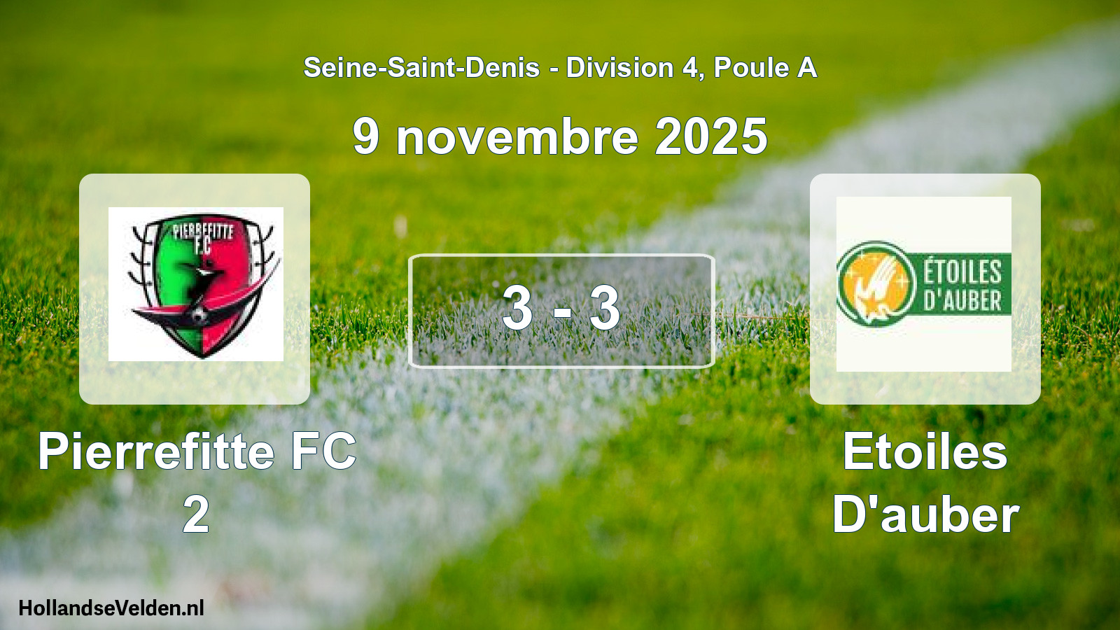 Match joué: Pierrefitte FC 2 - Etoiles D'auber 3 - 3 (9 novembre 2025)