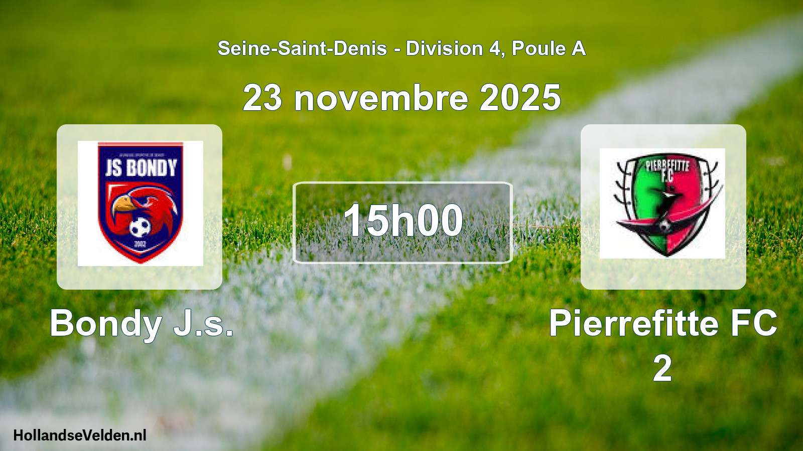 Match programmé: Bondy J.s. - Pierrefitte FC 2 (23 novembre 2025)
