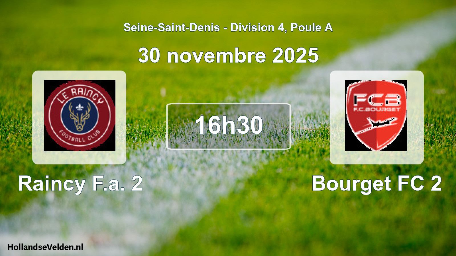 Scheduled Match: Raincy F.a. 2 - Bourget FC 2 (30 November 2025)