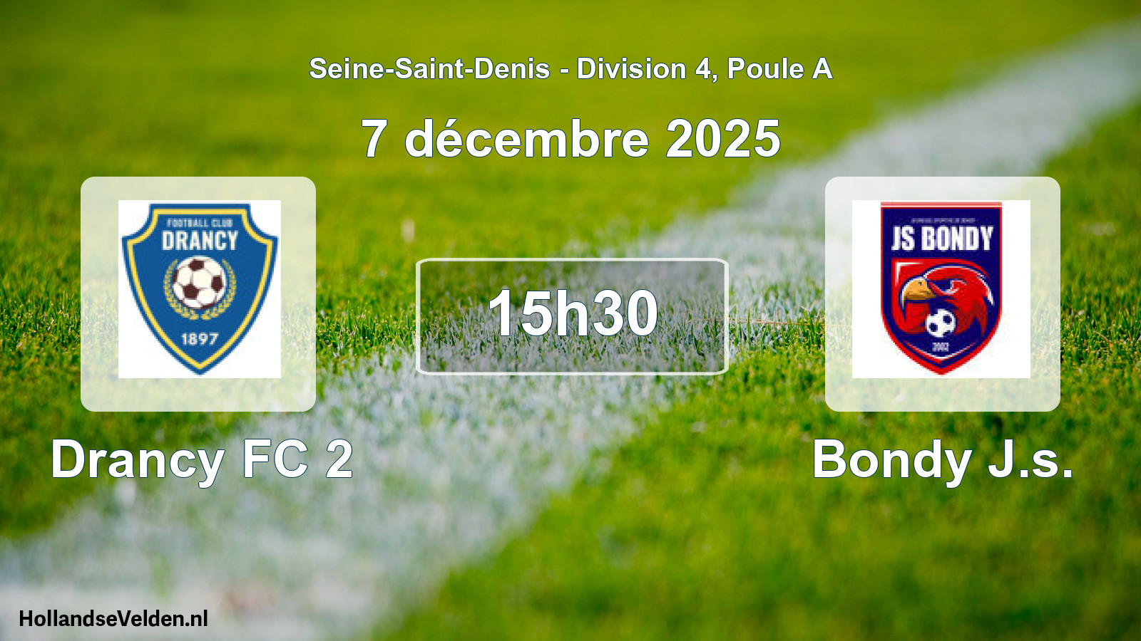 Match programmé: Drancy FC 2 - Bondy J.s. (7 décembre 2025)