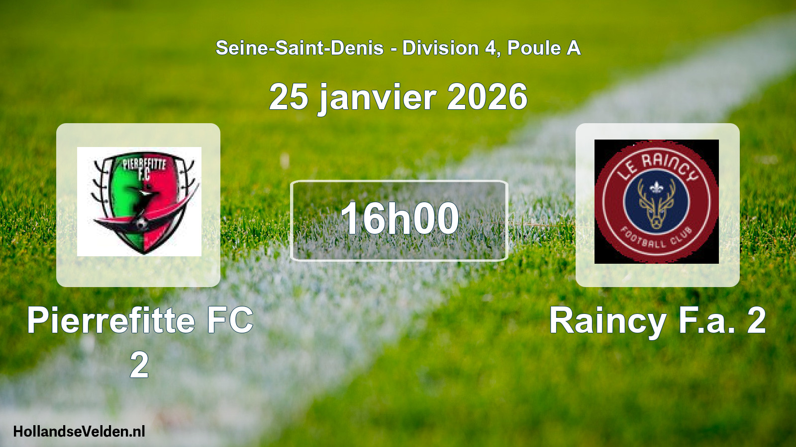 Match programmé: Pierrefitte FC 2 - Raincy F.a. 2 (25 janvier 2026)