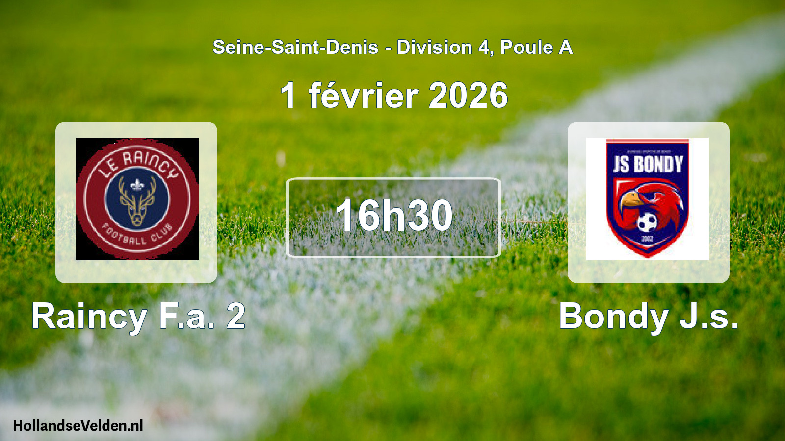 Match programmé: Raincy F.a. 2 - Bondy J.s. (1 février 2026)
