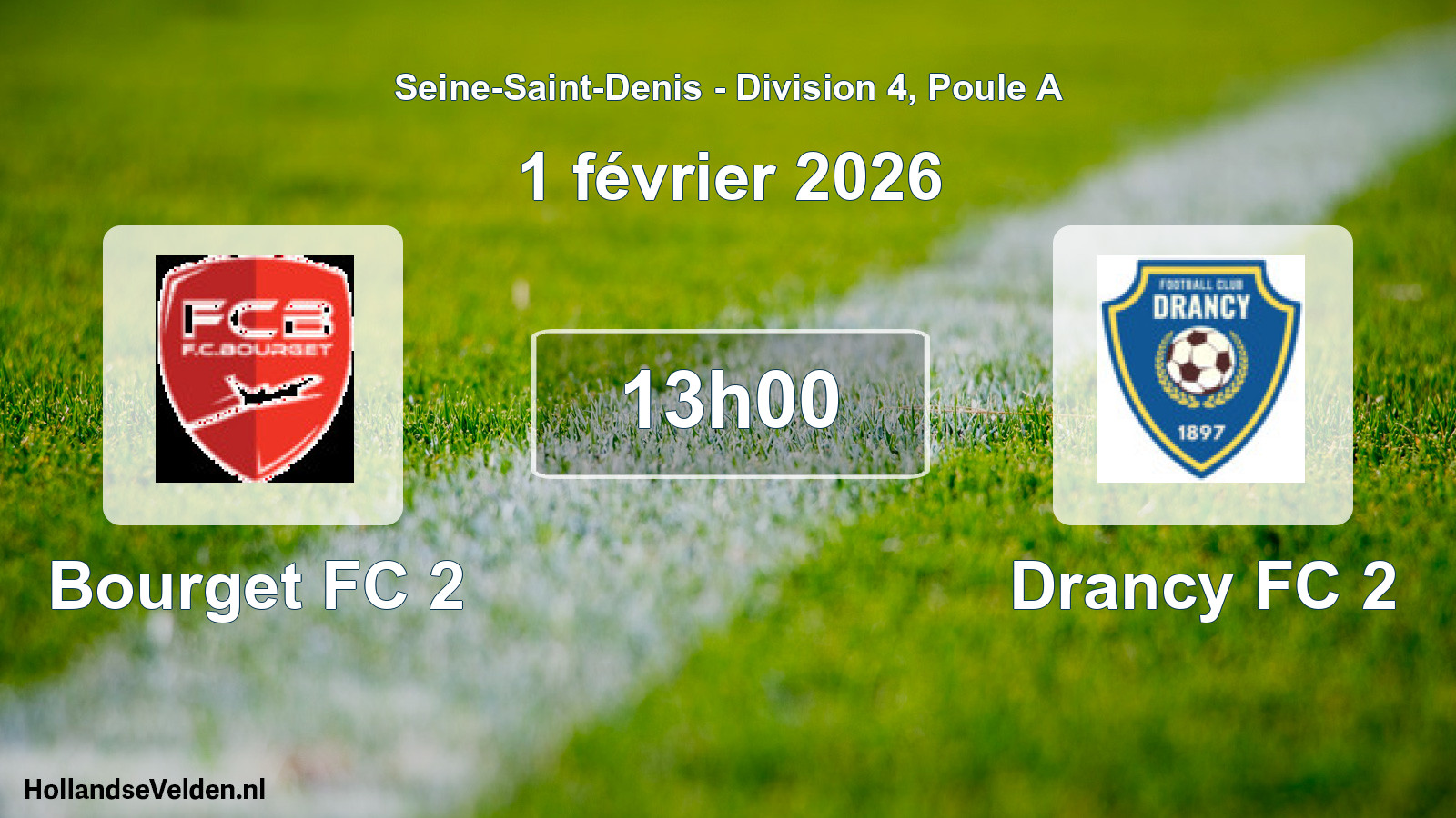 Match programmé: Bourget FC 2 - Drancy FC 2 (1 février 2026)