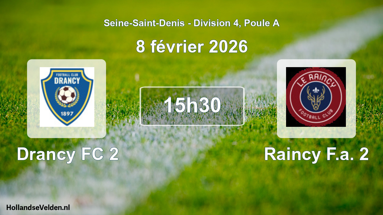 Match programmé: Drancy FC 2 - Raincy F.a. 2 (8 février 2026)