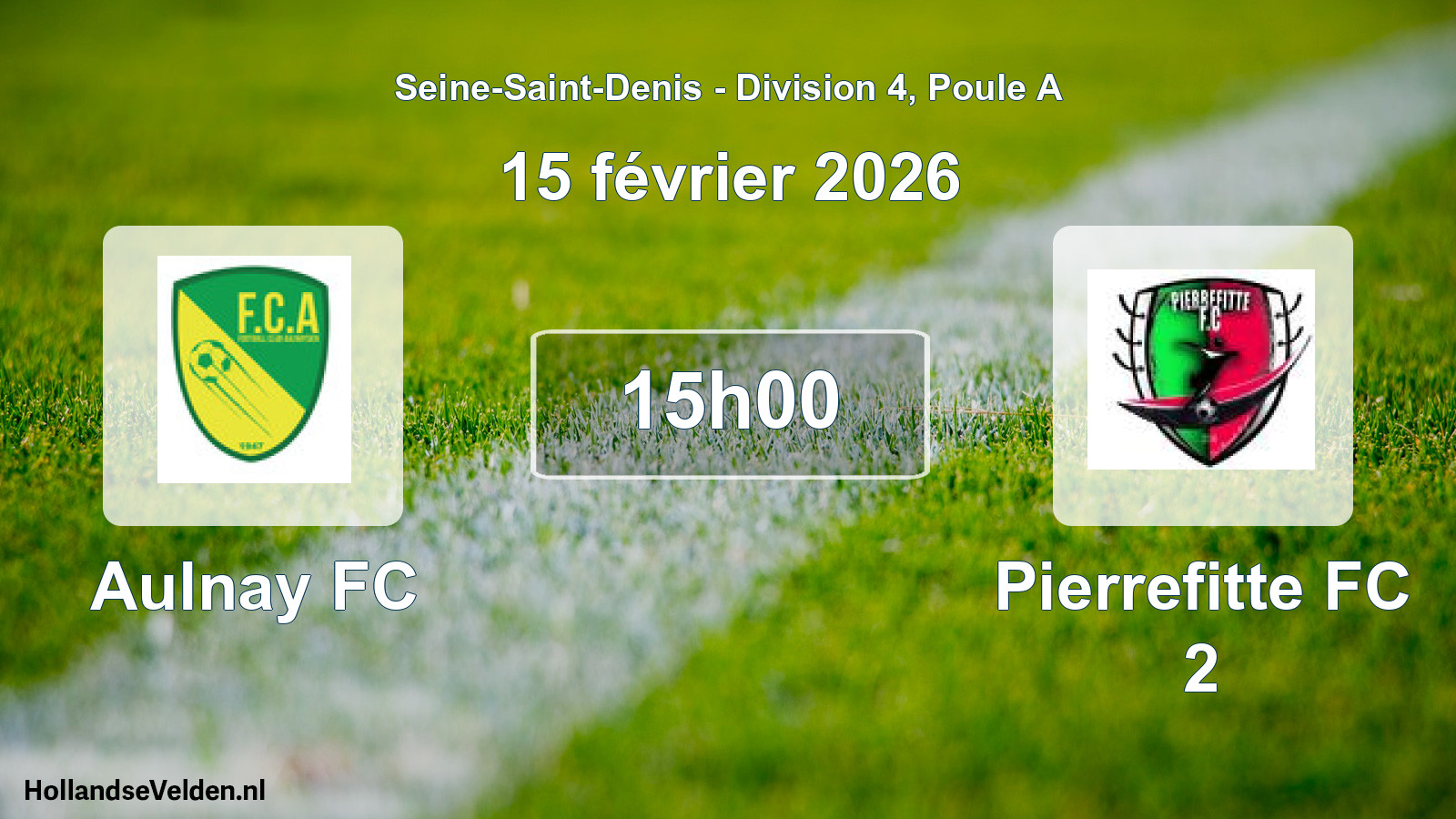 Scheduled Match: Aulnay FC - Pierrefitte FC 2 (15 February 2026)