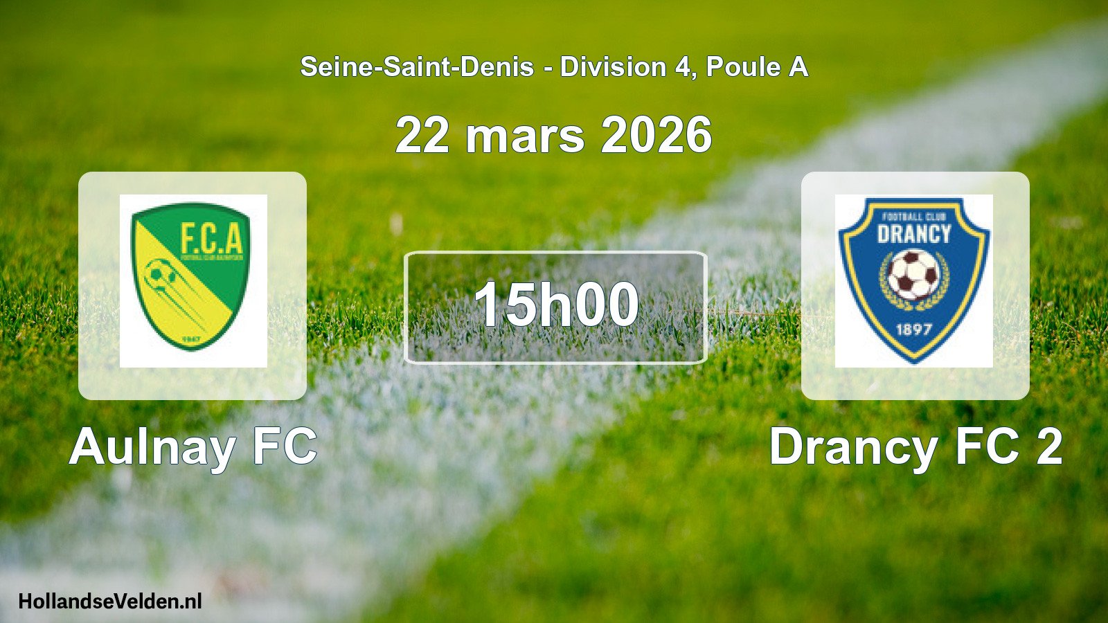Geplande wedstrijd: Aulnay FC - Drancy FC 2 (22 maart 2026)