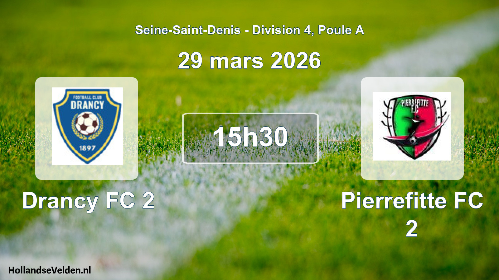 Geplande wedstrijd: Drancy FC 2 - Pierrefitte FC 2 (29 maart 2026)