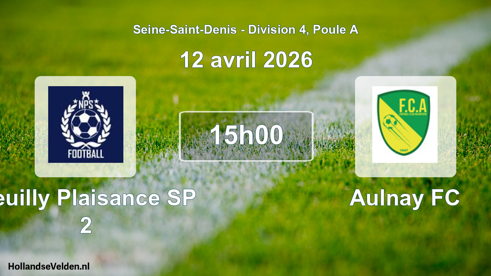 Geplande wedstrijd: Neuilly Plaisance SP 2 - Aulnay FC (12 april 2026)