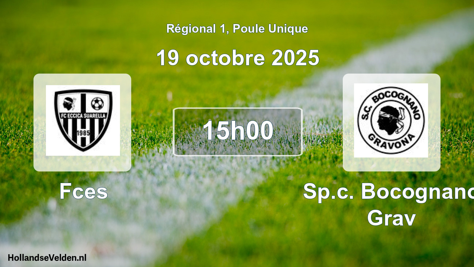 Scheduled Match: Fces - Sp.c. Bocognano Grav (19 October 2025)