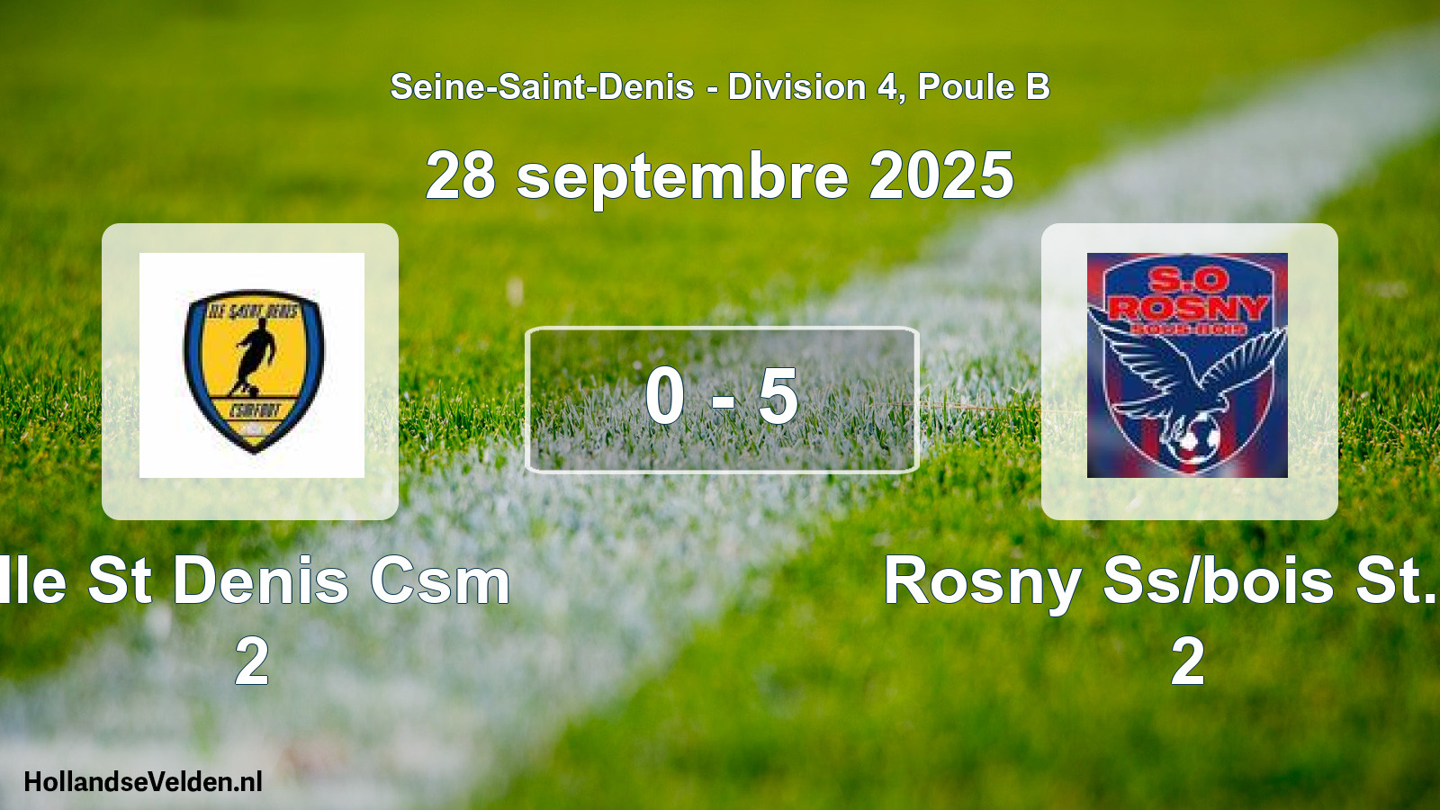 Match joué: Ile St Denis Csm 2 - Rosny Ss/bois St.o. 2 0 - 5 (28 septembre 2025)