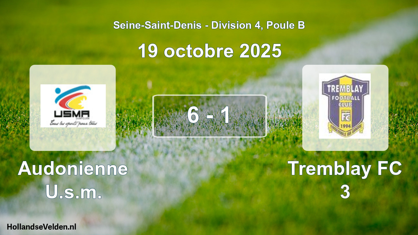 Match joué: Audonienne U.s.m. - Tremblay FC 3 6 - 1 (19 octobre 2025)