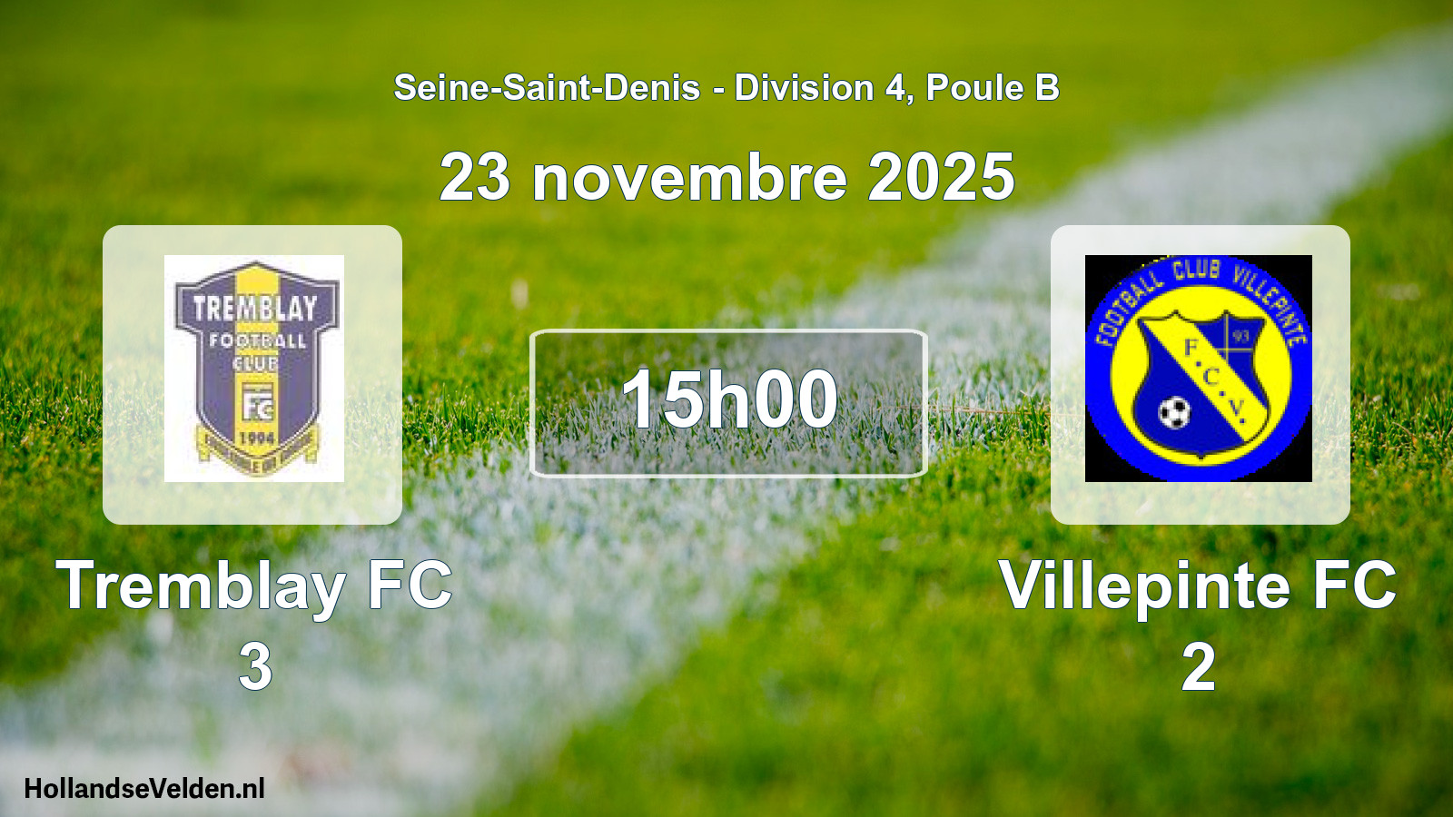 Match programmé: Tremblay FC 3 - Villepinte FC 2 (23 novembre 2025)