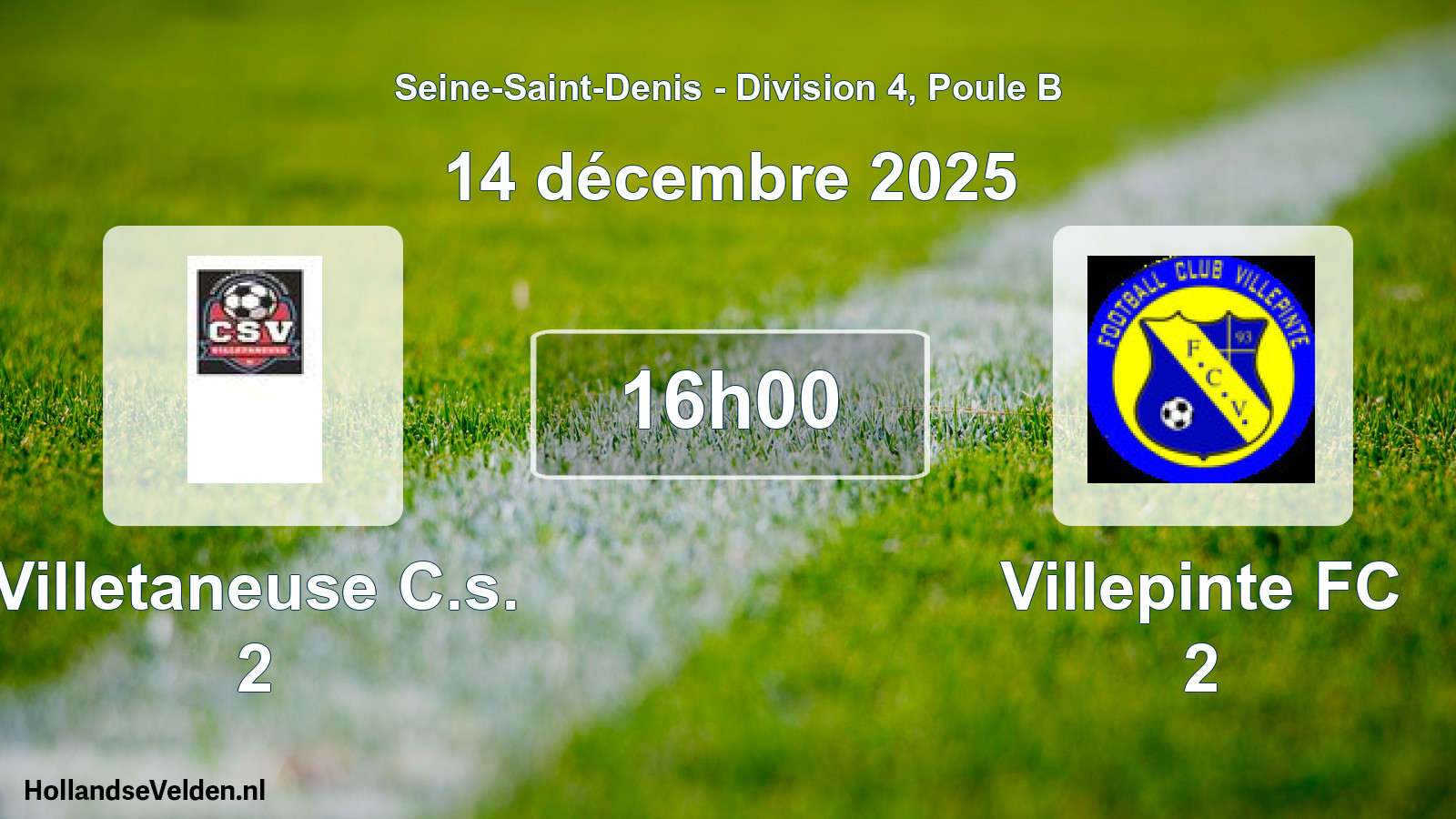 Geplande wedstrijd: Villetaneuse C.s. 2 - Villepinte FC 2 (14 december 2025)