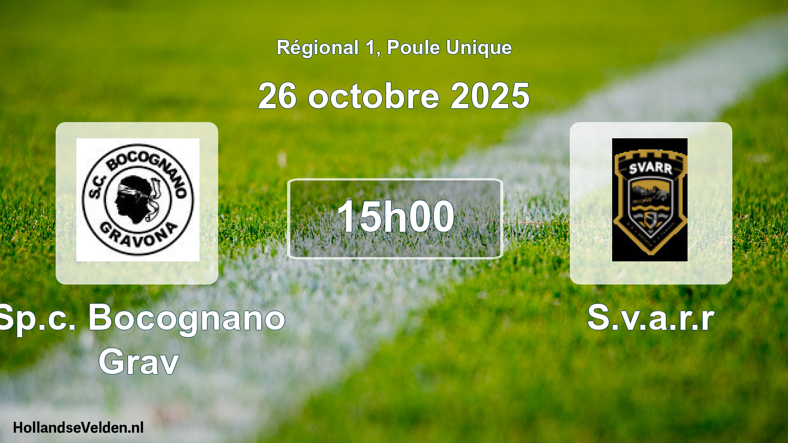 Scheduled Match: Sp.c. Bocognano Grav - S.v.a.r.r (26 October 2025)