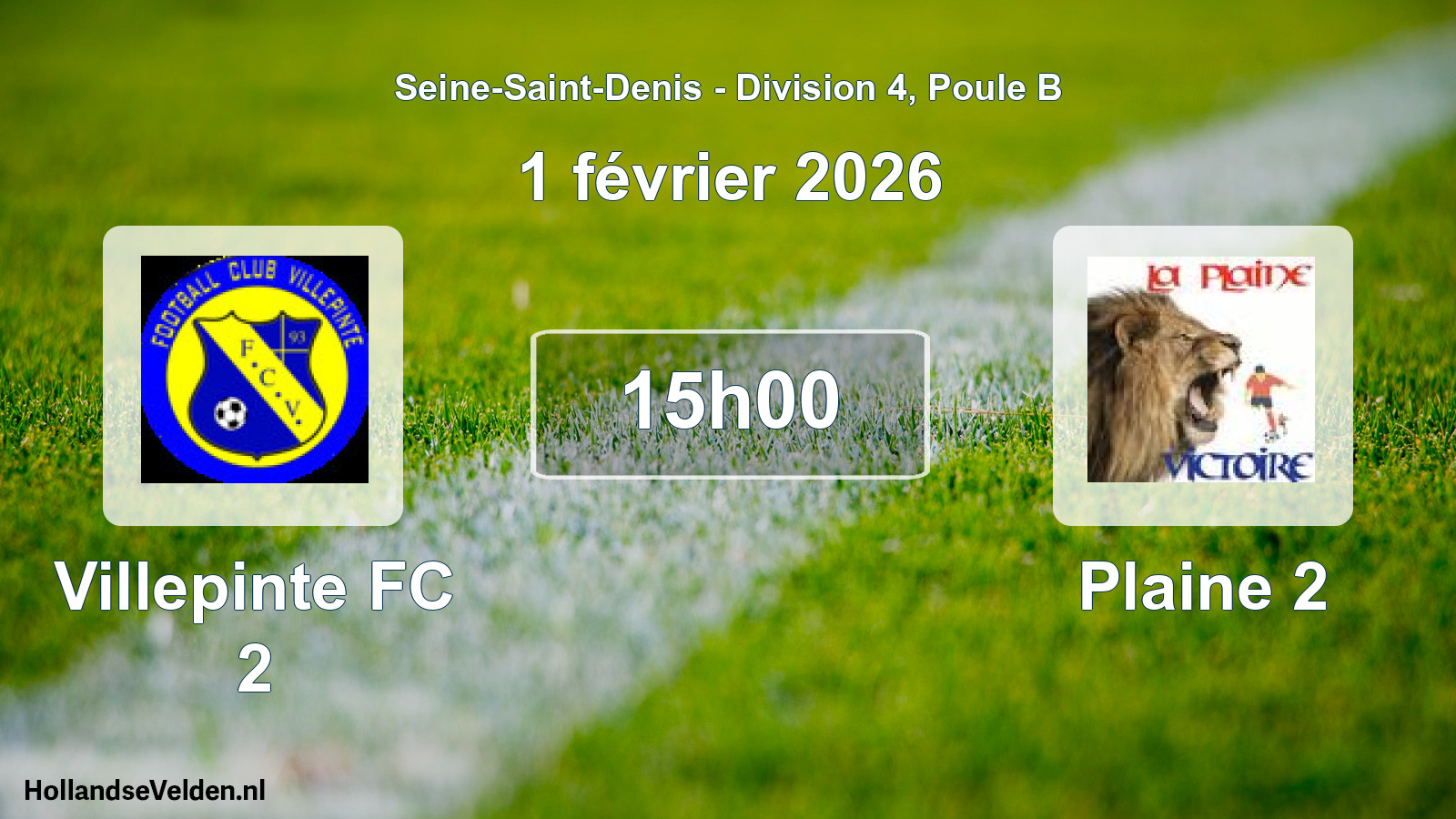 Match programmé: Villepinte FC 2 - Plaine 2 (1 février 2026)