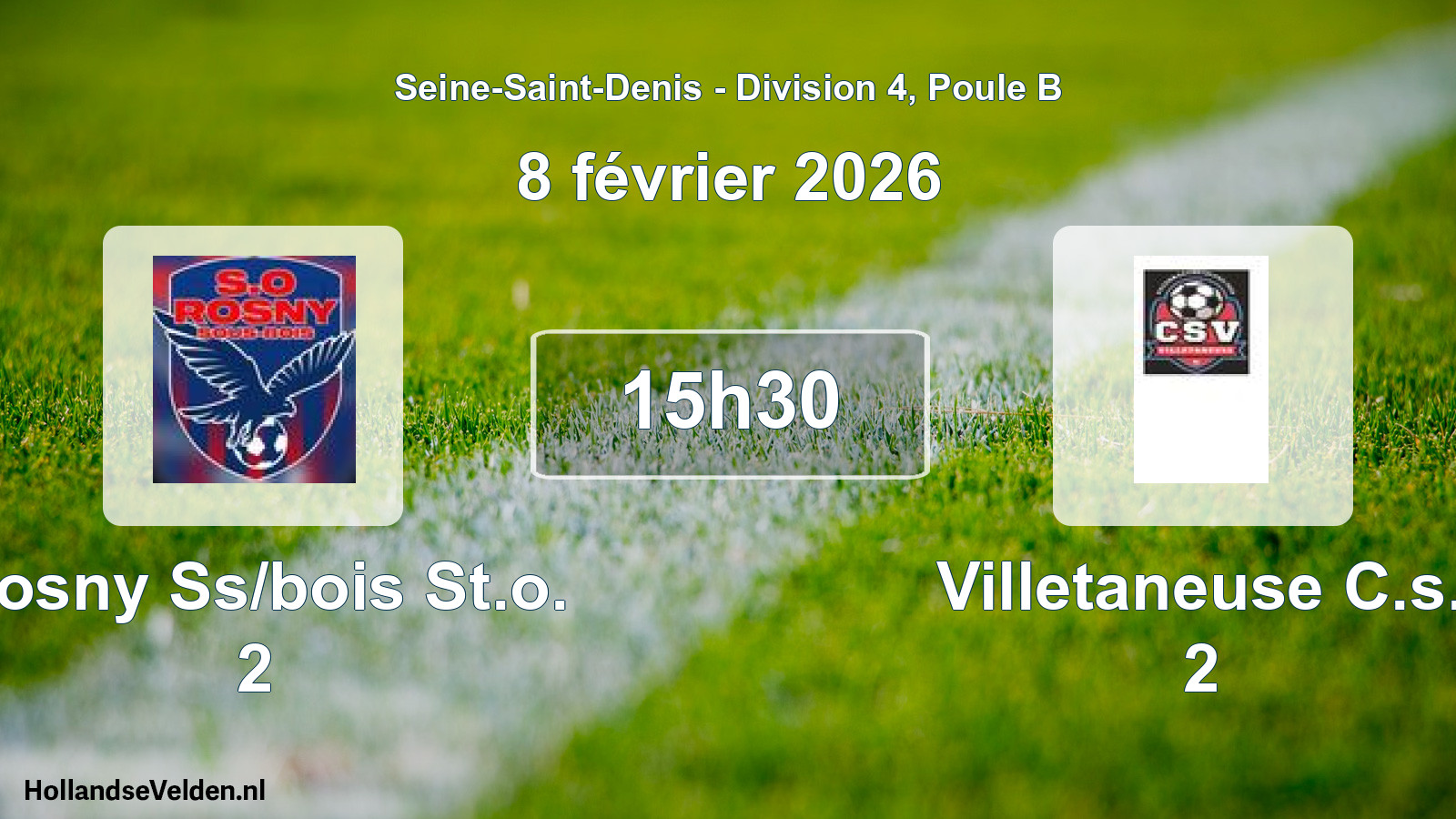Match programmé: Rosny Ss/bois St.o. 2 - Villetaneuse C.s. 2 (8 février 2026)