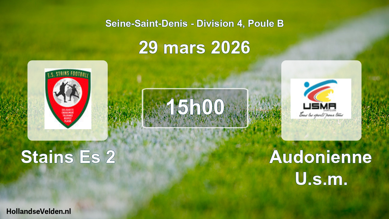 Match programmé: Stains Es 2 - Audonienne U.s.m. (29 mars 2026)