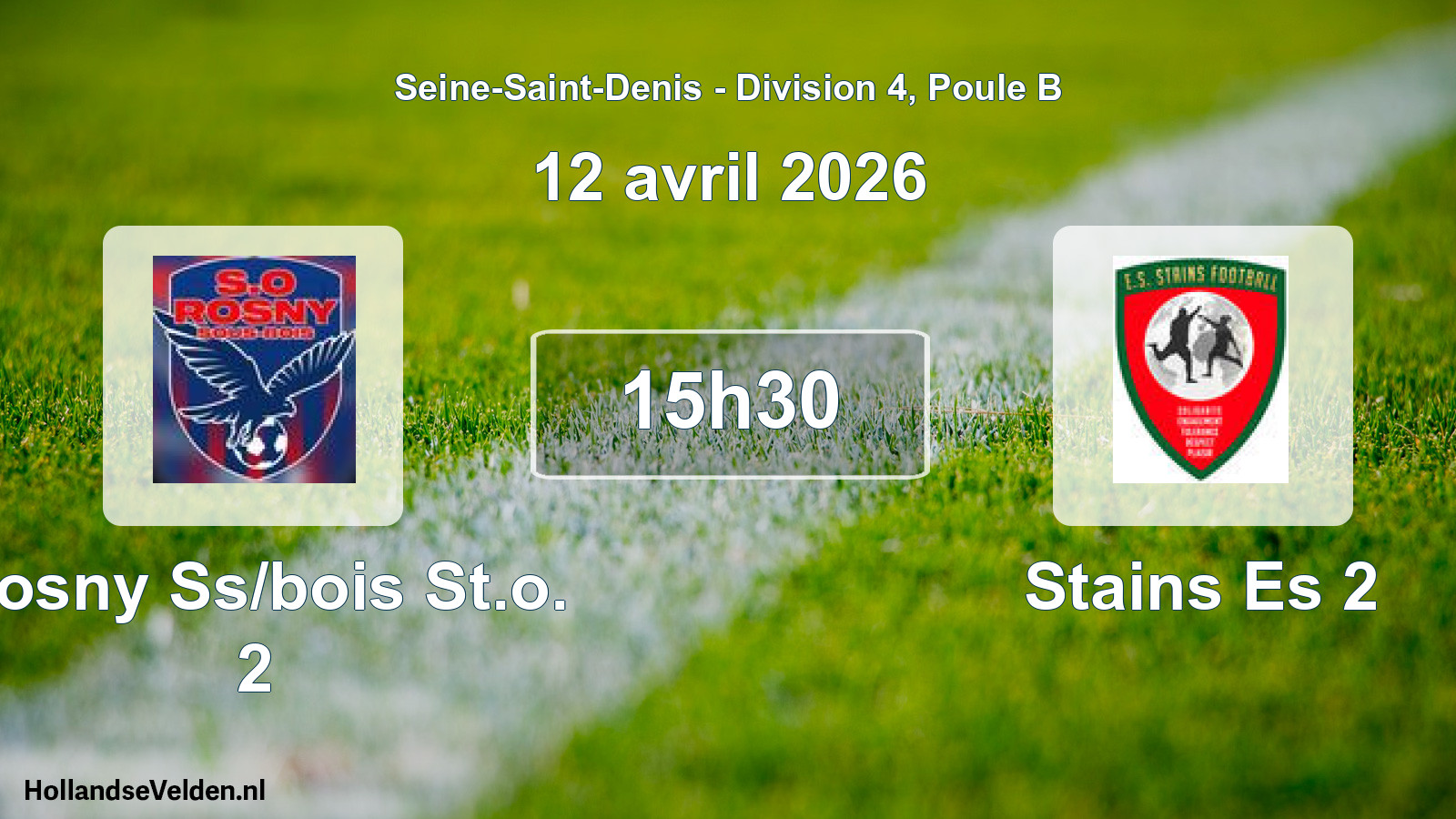 Match programmé: Rosny Ss/bois St.o. 2 - Stains Es 2 (12 avril 2026)