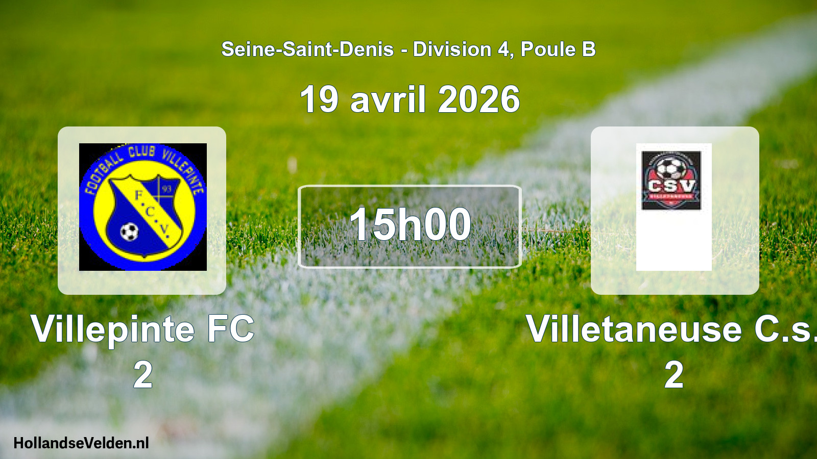 Match programmé: Villepinte FC 2 - Villetaneuse C.s. 2 (19 avril 2026)
