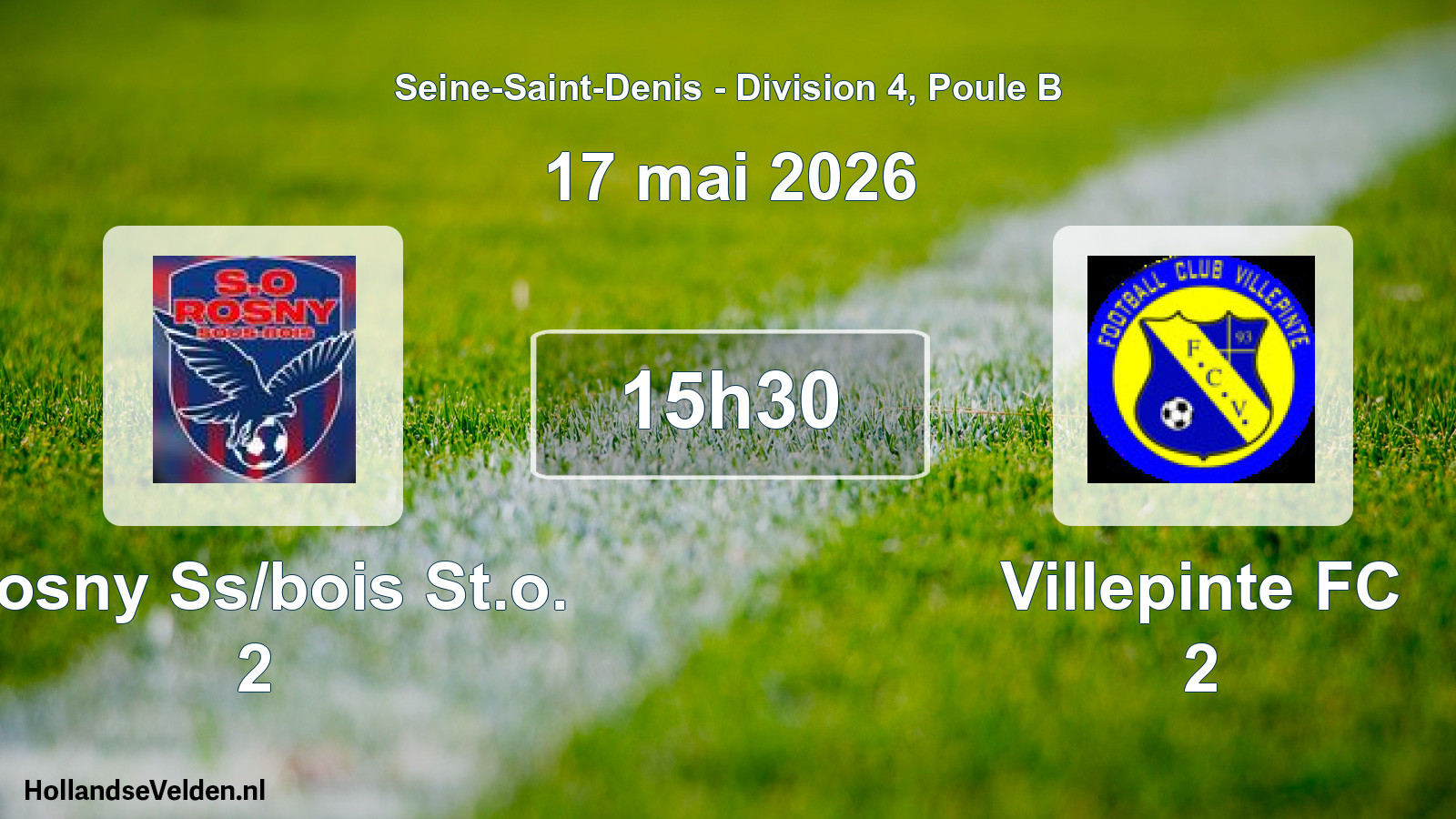 Geplande wedstrijd: Rosny Ss/bois St.o. 2 - Villepinte FC 2 (17 mei 2026)