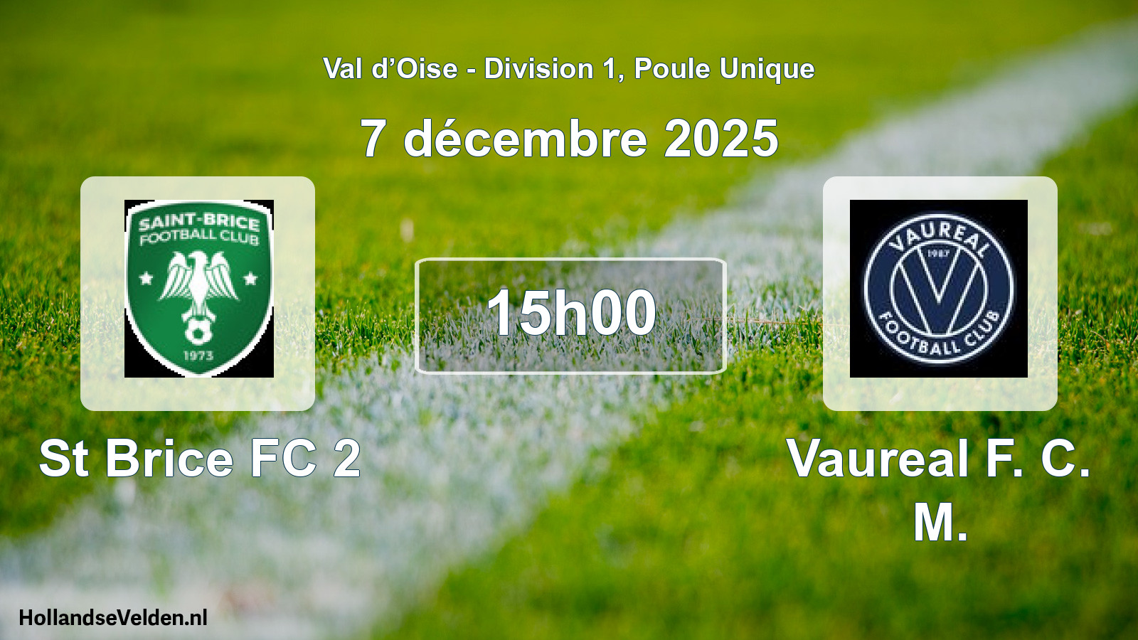 Scheduled Match: St Brice FC 2 - Vaureal F. C. M. (7 December 2025)