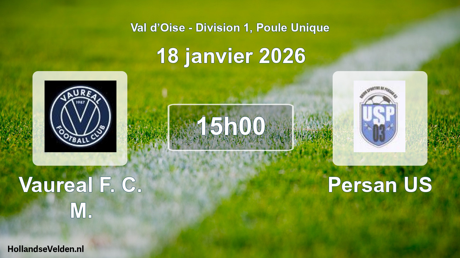 Scheduled Match: Vaureal F. C. M. - Persan US (18 January 2026)