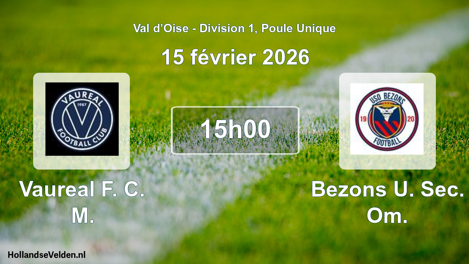 Match programmé: Vaureal F. C. M. - Bezons U. Sec. Om. (15 février 2026)