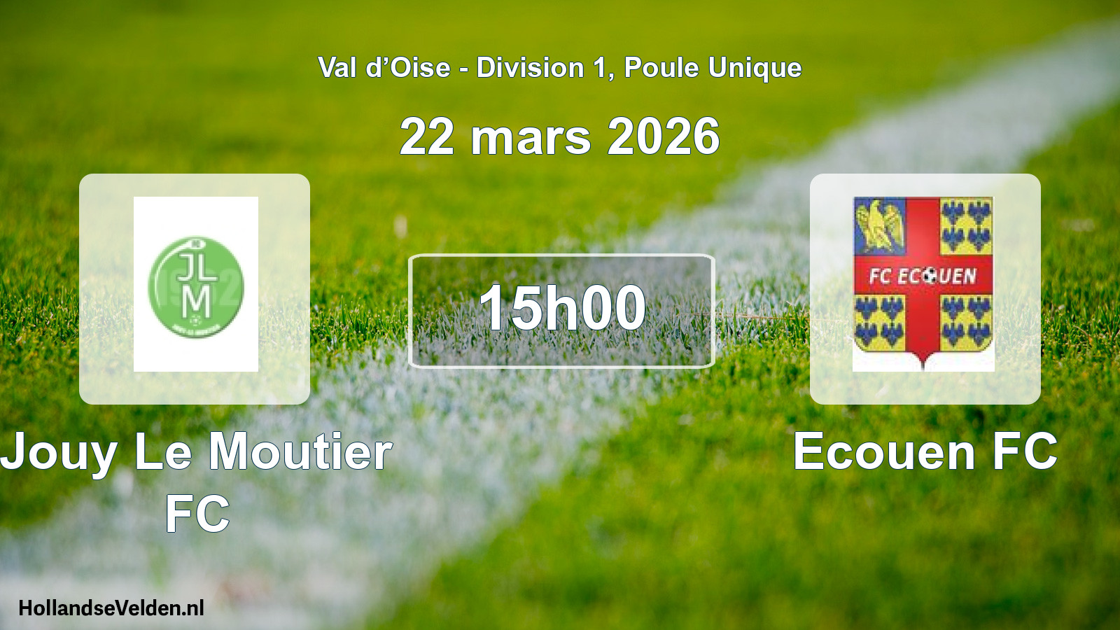 Scheduled Match: Jouy Le Moutier FC - Ecouen FC (22 March 2026)
